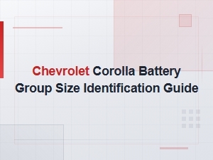 Chevrolet Corolla Battery Group Size Identification Guide
